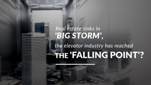 Lesson 1: Real estate sinks in 'big storm', the elevator industry has reached the 'falling point'?
