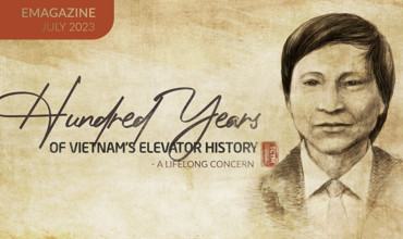 Hundred years of Vietnam's elevator history - a lifelong concern
