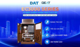 DAT Group ra mắt EC3000 Series – Giải pháp điều khiển thang máy chuẩn châu Âu, tối ưu cho thị trường Việt
