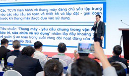 Dự thảo TCVN mới về thang máy: Xây dựng nền tảng an toàn suốt vòng đời thiết bị