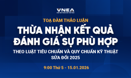 Ngành thang máy: Tọa đàm về thừa nhận đánh giá sự phù hợp theo Luật Tiêu chuẩn & Quy chuẩn kỹ thuật sửa đổi 2025