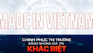 Chinh phục thị trường bằng những giá trị khác biệt