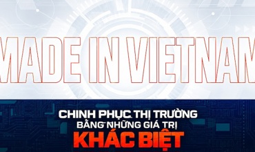 Chinh phục thị trường bằng những giá trị khác biệt