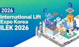 Register to participate in the International Lift Expo Korea - ILEK 2026