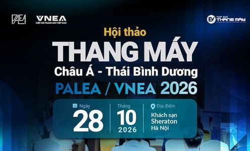 Sắp diễn ra Hội thảo Thang máy Châu Á - Thái Bình Dương PALEA/VNEA 2026 tại Hà Nội Sắp diễn ra Hội thảo Thang máy Châu Á - Thái Bình Dương PALEA/VNEA 2026 tại Hà Nội