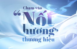 Chạm vào ‘nốt hương’ thương hiệu Chạm vào ‘nốt hương’ thương hiệu