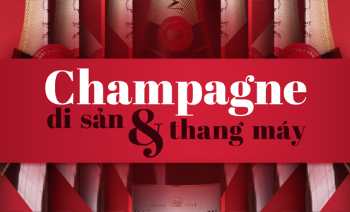 Champagne, di sản và thang máy Champagne, di sản và thang máy