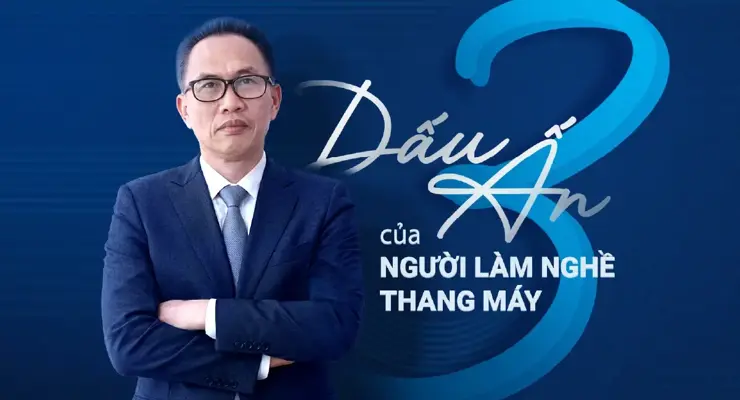 Ba dấu ấn của người làm nghề thang máy