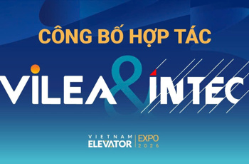 [Sắp diễn ra] Công bố hợp tác giữa INTEC Đức và Viện Kỹ thuật Ứng dụng Thang máy