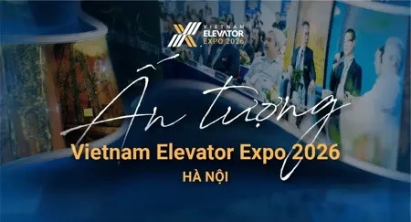 [ẢNH] Ấn tượng Vietnam Elevator Expo 2026 Hà Nội