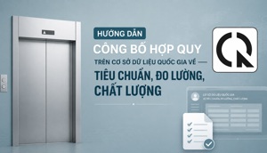 Hướng dẫn công bố hợp quy trên Cơ sở dữ liệu quốc gia về tiêu chuẩn, đo lường, chất lượng