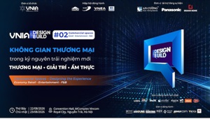 DESIGN&BUILD #02: Kiến trúc trong kỷ nguyên trải nghiệm mới
